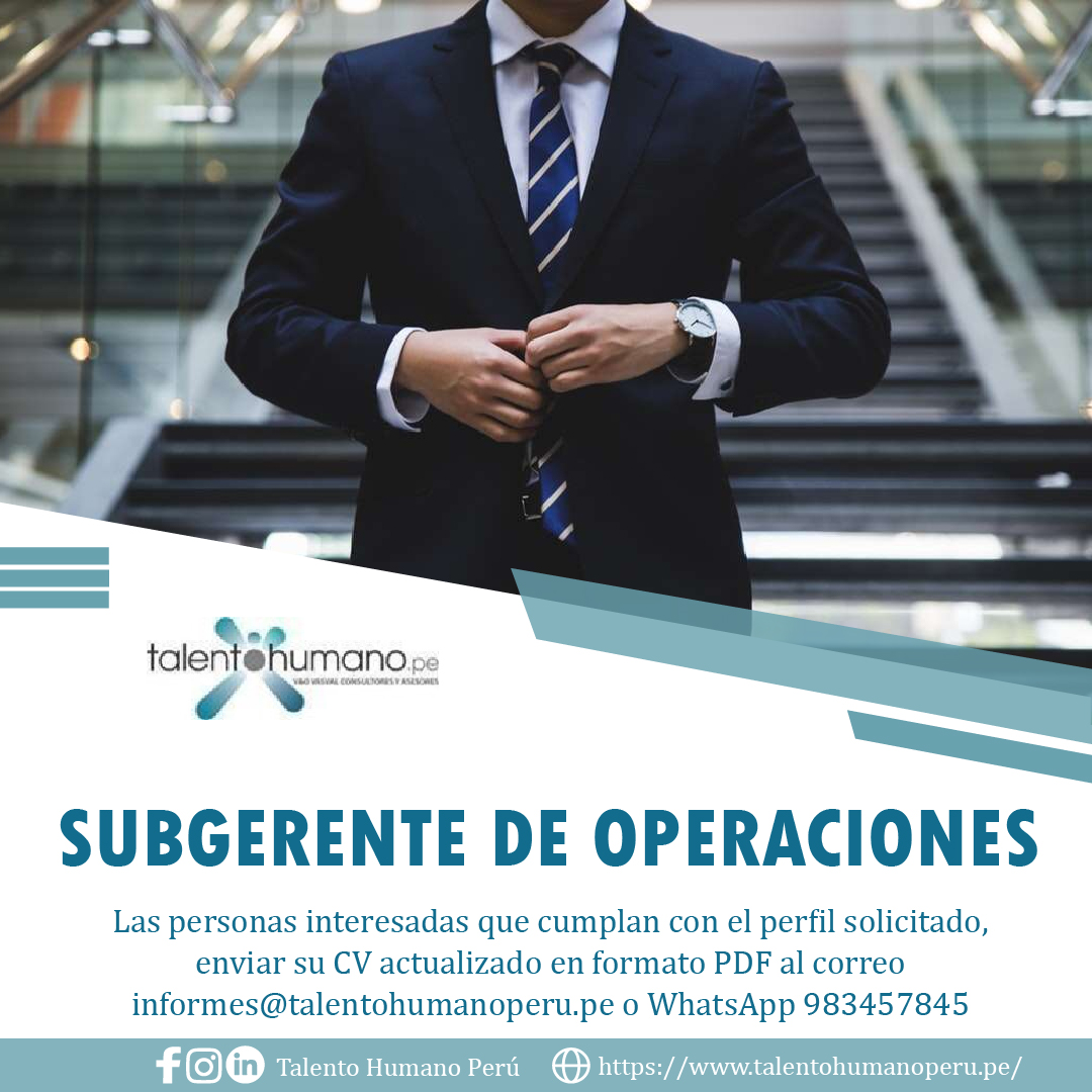 Nuevas Oportunidades De Empleo: SUBGERENTE DE OPERACIONES En Consultora ...